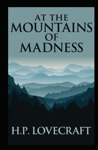 At the Mountains of Madness-Original Edition(Annotated)